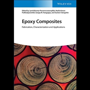 Epoxy Composites - Fabrication, Characterization and Applications