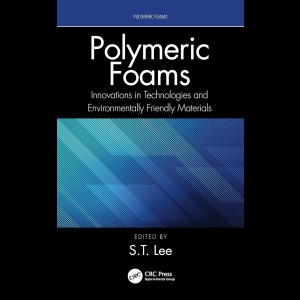 Polymeric Foams - Innovations in Technologies and Environmentally Friendly Materials