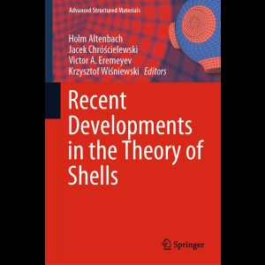 Recent Developments in the Theory of Shells