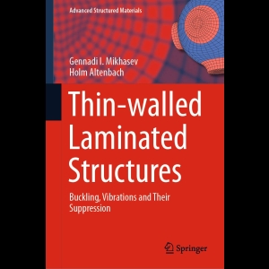 Thin-walled Laminated Structures - Buckling, Vibrations and Their Suppression