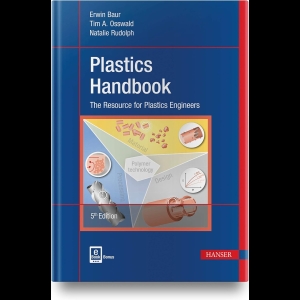 Plastics Handbook - The Resource for Plastics Engineers