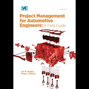 Project Management for Automotive Engineers - A Field Guide