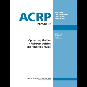 Optimizing the Use of Aircraft Deicing and Anti-Icing Fluids