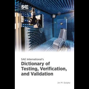 SAE International's Dictionary of Testing, Verification, and Validation