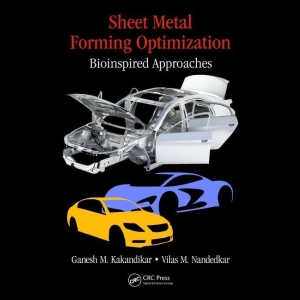 Sheet Metal Forming Optimization - Bioinspired Approaches