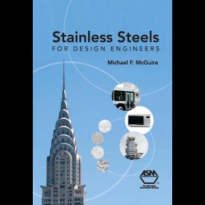 Stainless Steels for Design Engineers