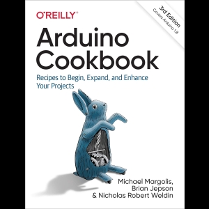 Arduino Cookbook - Recipes to Begin, Expand, and Enhance Your Projects