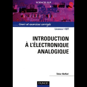 Introduction à l'Electronique Analogique