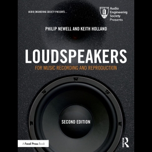 Loudspeakers - For Music Recording and Reproduction