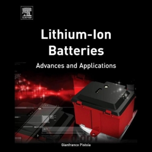 Lithium-Ion Batteries - Advances and Applications