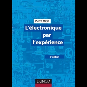 L'électronique par l'expérience