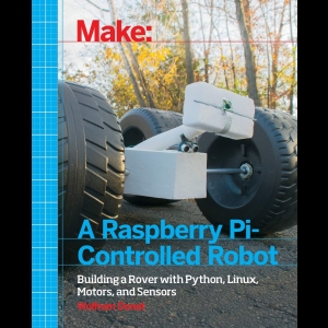 Make a Raspberry Pi-Controlled Robot