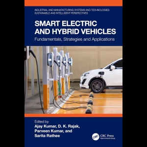 Smart Electric and Hybrid Vehicles - Fundamentals, Strategies and Applications