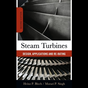 Steam Turbines - Design, Application, and Re-Rating