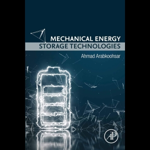 Mechanical Energy - Storage Technologies