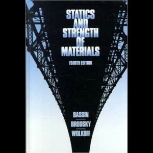 Statics and Strength of Materials (Bassin)