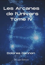 Les Arcanes de l'Univers - Tome 4