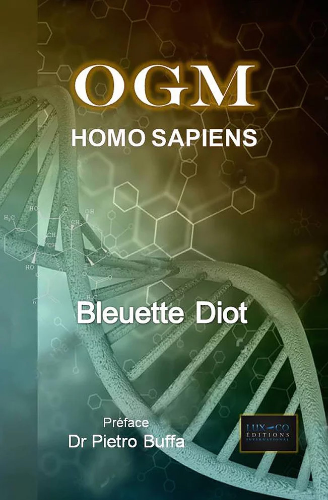Ogm Homo Sapiens Science Histoire Metaphysique
