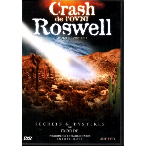 Secrets et Mystères du Monde: Crash de l'Ovni Roswell Jupiter-films