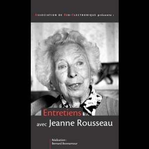 Entretien avec Jeanne Rousseau