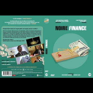 [Serie] Noire Finance ARTE  Fabrizio Calvi  Jean-Michel Meurice