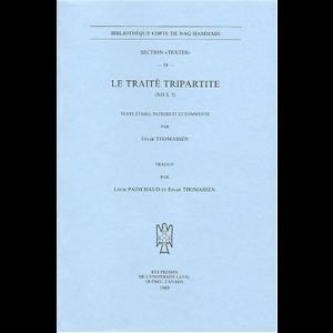 Le traité tripartite : (NH I, 5)