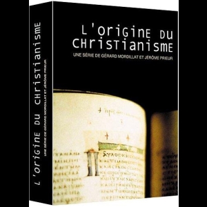 [Serie] L'Origine Du Christianisme Gérard Mordillat  Jérôme Prieur