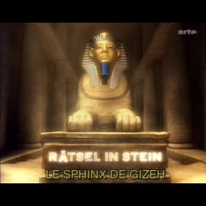 Le Sphinx de Gizeh ARTE