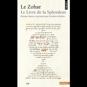 Le Zohar : Le livre de la splendeur Gershom Scholem