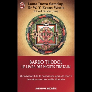Bardo-Thödol - Le livre des morts tibétains  W. Y. Evans-Wentz