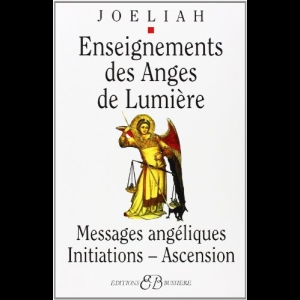 Enseignements des anges de lumière Joéliah