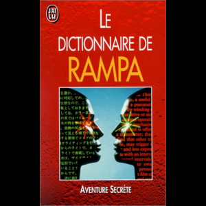 Le dictionnaire de Rampa ou LA SAGESSE DES ANCIENS  T-Lobsang Rampa