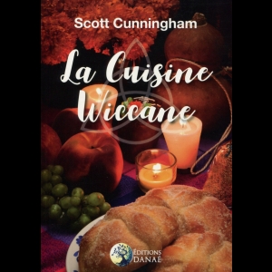 La cuisine Wiccane Scott Cunningham 