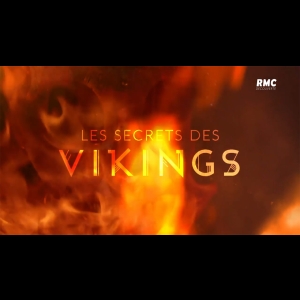 [Serie] Les secrets des Vikings 