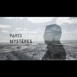 [Serie] Paris mystères 