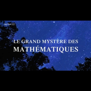 Le grand mystère des mathématiques