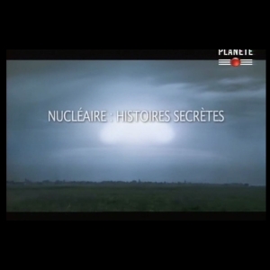 [Serie] Nucléaire - Histoires secrètes