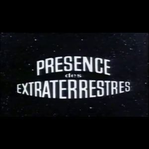 Présence Des Extra-Terrestres 1 : Les Énigmes De L'univers "'Erich Von Daniken" 