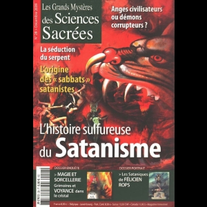 Magazine "Les Grands Mystères des Sciences Sacrées" n°28, Décembre 2009 - Aux Origines du Satanisme