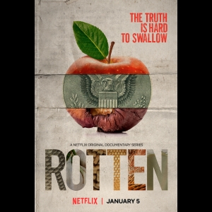 [Serie] Rotten