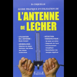 L'antenne de Lecher, guide pratique d'utilisation