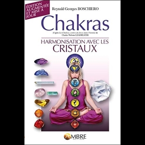 Chakras - Harmonisation avec les cristaux 
