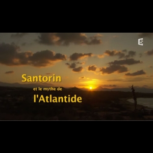 Santorin et le mythe de l'Atlantide