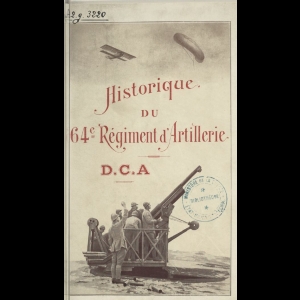 Historique du 64e régiment d'artillerie D.C.A