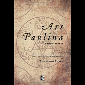 Lemegeton Livre III - Ars Paulina