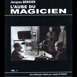 L'Aube du Magicien - Volume 1
