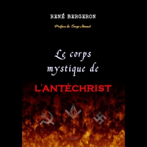 Le Corps Mystique de l'Antéchrist