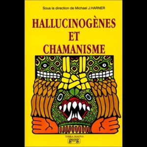 Hallucinogenes et chamanisme