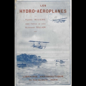 Les Hydro-Aéroplanes