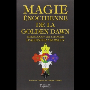 Magie énochienne de la Golden Dawn